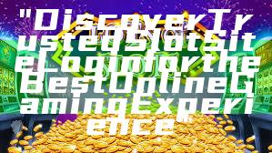 "Discover Trusted Slot Site Login for the Best Online Gaming Experience"