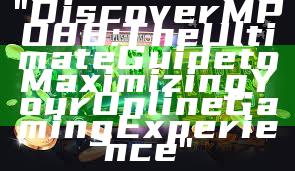 "Discover MPO88: The Ultimate Guide to Maximizing Your Online Gaming Experience"